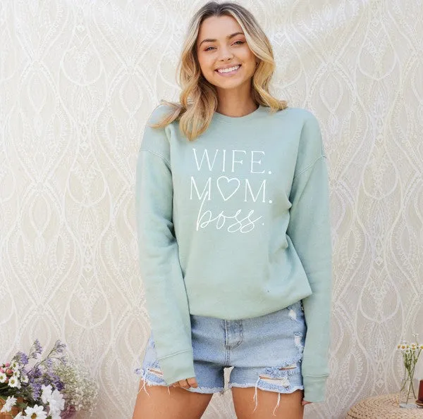 Wife Mom Boss Sweatshirt